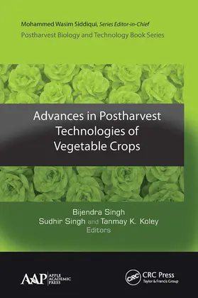 Singh |  Advances in Postharvest Technologies of Vegetable Crops | Buch |  Sack Fachmedien