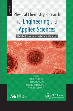 Pearce / Howell / Pethrick |  Physical Chemistry Research for Engineering and Applied Sciences, Volume Three | Buch |  Sack Fachmedien