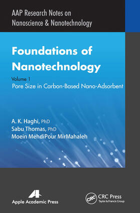 Haghi / Thomas / MirMahaleh |  Foundations of Nanotechnology, Volume One | Buch |  Sack Fachmedien