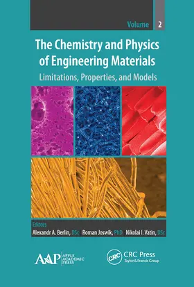 Berlin / Joswik / Vatin |  The Chemistry and Physics of Engineering Materials | Buch |  Sack Fachmedien