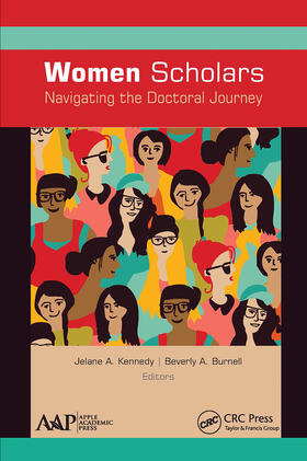 Kennedy / Burnell |  Women Scholars: Navigating the Doctoral Journey | Buch |  Sack Fachmedien
