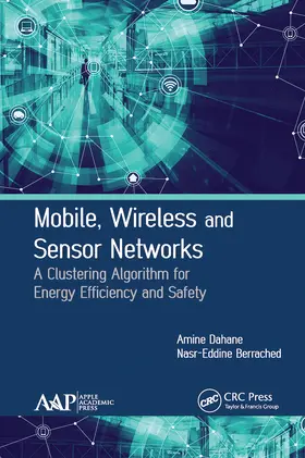 Dahane / Berrached |  Mobile, Wireless and Sensor Networks | Buch |  Sack Fachmedien