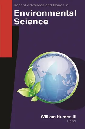 Hunter / Hunter, III |  Recent Advances and Issues in Environmental Science | Buch |  Sack Fachmedien