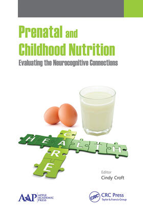 Croft |  Prenatal and Childhood Nutrition | Buch |  Sack Fachmedien