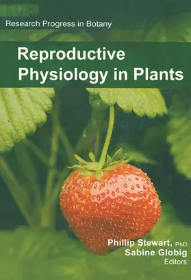 Stewart / Globig |  Reproductive Physiology in Plants | Buch |  Sack Fachmedien