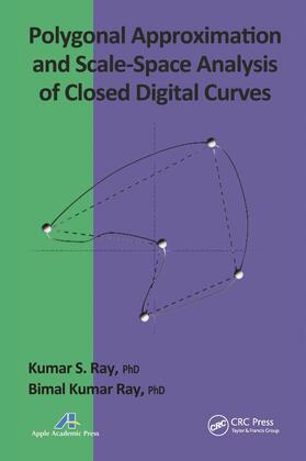 Ray |  Polygonal Approximation and Scale-Space Analysis of Closed Digital Curves | Buch |  Sack Fachmedien