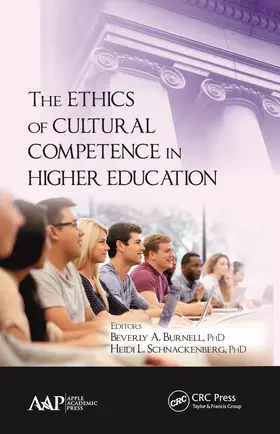 Burnell / Schnackenberg |  The Ethics of Cultural Competence in Higher Education | Buch |  Sack Fachmedien