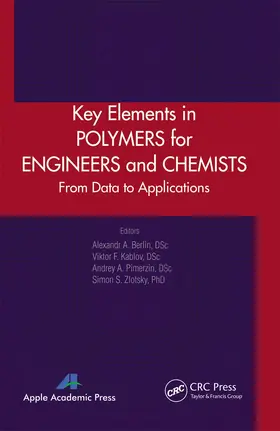 Berlin / Kablov / Pimerzin |  Key Elements in Polymers for Engineers and Chemists | Buch |  Sack Fachmedien