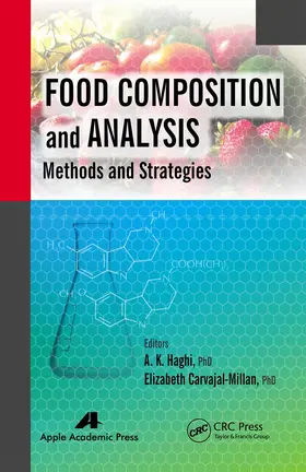 Haghi / Carvajal-Millan |  Food Composition and Analysis | Buch |  Sack Fachmedien