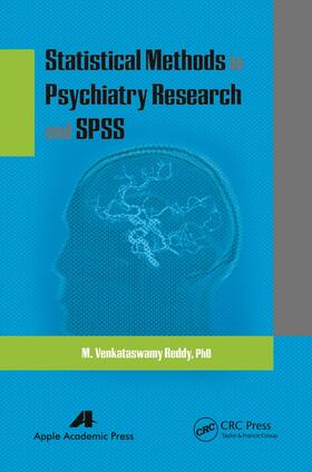 Reddy |  Statistical Methods in Psychiatry Research and SPSS | Buch |  Sack Fachmedien