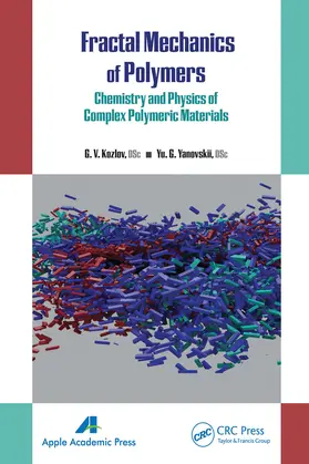 Kozlov / Yanovskii |  Fractal Mechanics of Polymers | Buch |  Sack Fachmedien