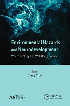 Croft |  Environmental Hazards and Neurodevelopment | Buch |  Sack Fachmedien