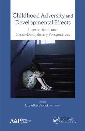 Prock |  Childhood Adversity and Developmental Effects | Buch |  Sack Fachmedien