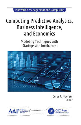Nourani |  Computing Predictive Analytics, Business Intelligence, and Economics | Buch |  Sack Fachmedien