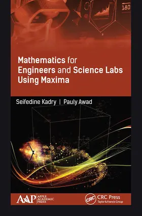 Kadry / Awad |  Mathematics for Engineers and Science Labs Using Maxima | Buch |  Sack Fachmedien