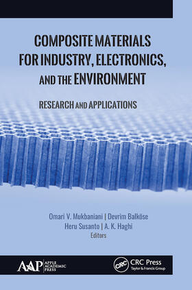 Mukbaniani / Balköse / Susanto |  Composite Materials for Industry, Electronics, and the Environment | Buch |  Sack Fachmedien