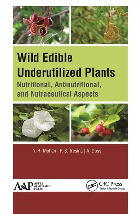 Mohan / Tresina / Doss |  Wild Edible Underutilized Plants | Buch |  Sack Fachmedien