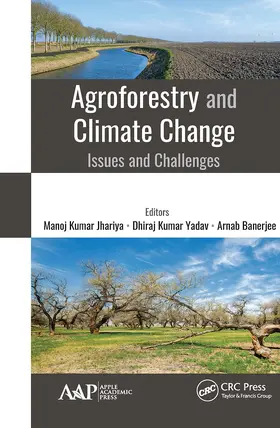 Kumar Jhariya / Banerjee / Kumar Yadav |  Agroforestry and Climate Change | Buch |  Sack Fachmedien