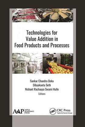 Chandra Deka / Seth / Rachayya Swami Hulle |  Technologies for Value Addition in Food Products and Processes | Buch |  Sack Fachmedien