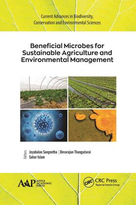 Sangeetha / Thangadurai / Islam |  Beneficial Microbes for Sustainable Agriculture and Environmental Management | Buch |  Sack Fachmedien