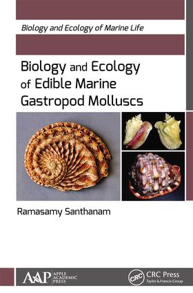 Santhanam |  Biology and Ecology of Edible Marine Gastropod Molluscs | Buch |  Sack Fachmedien