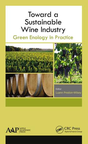 Preston-Wilsey |  Toward a Sustainable Wine Industry | Buch |  Sack Fachmedien