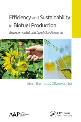 Gikonyo |  Efficiency and Sustainability in Biofuel Production | Buch |  Sack Fachmedien