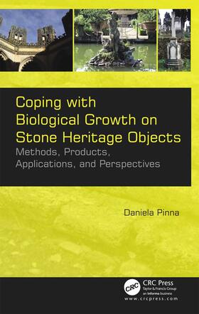 Pinna |  Coping with Biological Growth on Stone Heritage Objects | Buch |  Sack Fachmedien