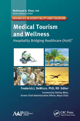 DeMicco |  Medical Tourism and Wellness | Buch |  Sack Fachmedien