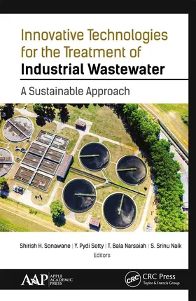 Sonawane / Setty / Narsaiah |  Innovative Technologies for the Treatment of Industrial Wastewater | Buch |  Sack Fachmedien