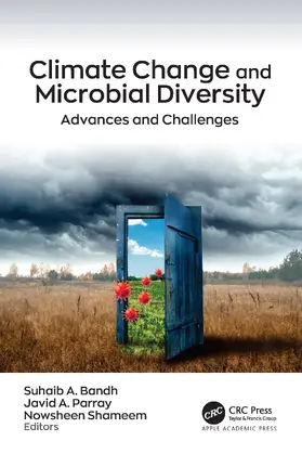 Bandh / Parray / Shameem |  Climate Change and Microbial Diversity | Buch |  Sack Fachmedien