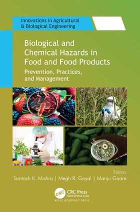 Mishra / Goyal / Gaare |  Biological and Chemical Hazards in Food and Food Products | Buch |  Sack Fachmedien