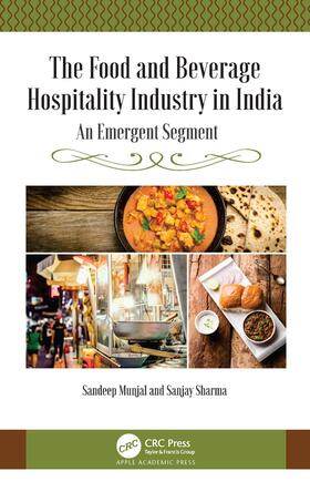 Munjal / Sharma |  The Food and Beverage Hospitality Industry in India | Buch |  Sack Fachmedien