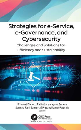 Sahoo / Pattnaik / Behera |  Strategies for e-Service, e-Governance, and Cybersecurity | Buch |  Sack Fachmedien