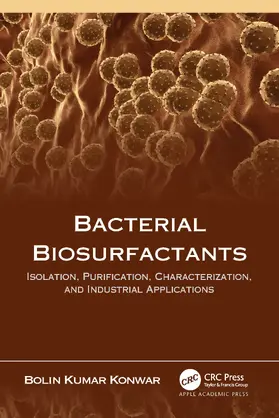 Konwar |  Bacterial Biosurfactants | Buch |  Sack Fachmedien