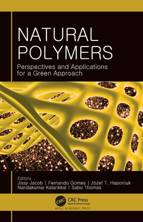 Gomes / Jacob / Haponiuk |  Natural Polymers | Buch |  Sack Fachmedien