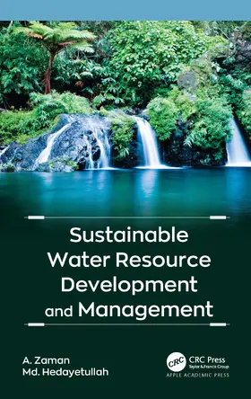 Zaman / Hedayetullah |  Sustainable Water Resource Development and Management | Buch |  Sack Fachmedien