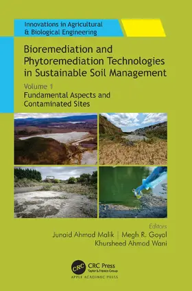 Malik / Goyal / Wani |  Bioremediation and Phytoremediation Technologies in Sustainable Soil Management | Buch |  Sack Fachmedien