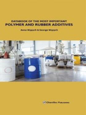 Wypych |  Databook of the Most Important Polymer and Rubber Additives | eBook | Sack Fachmedien