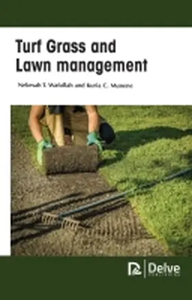 Wafullah / Munene |  Turf Grass and Lawn Management | Buch |  Sack Fachmedien