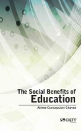 Chavez |  The Social Benefits of Education | Buch |  Sack Fachmedien