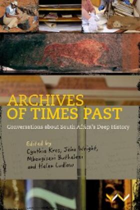 Kros / Wright / Buthelezi |  Archives of Times Past | eBook | Sack Fachmedien