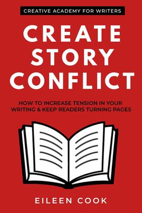 Cook |  Create Story Conflict | eBook | Sack Fachmedien