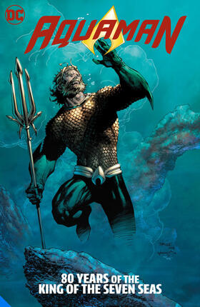 Johns / Reis |  Aquaman: 80 Years of the King of the Seven Seas The Deluxe Edition | Buch |  Sack Fachmedien