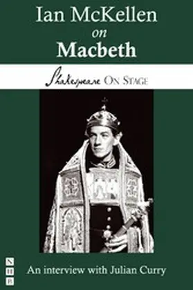 McKellen |  Ian McKellen on Macbeth (Shakespeare on Stage) | eBook | Sack Fachmedien