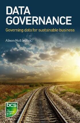 Holt / Aubert / Sutton |  Data Governance | eBook | Sack Fachmedien