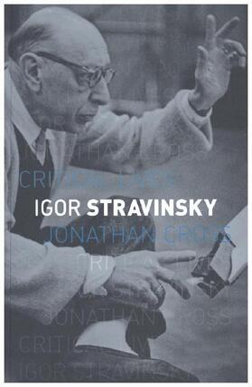 Cross |  Igor Stravinsky | Buch |  Sack Fachmedien