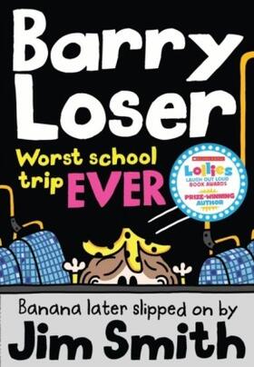 Smith |  Barry Loser: worst school trip ever! | eBook | Sack Fachmedien