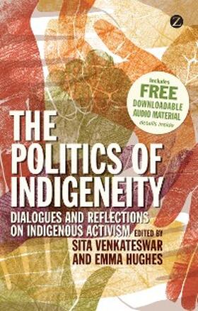 Venkateswar / Hughes |  The Politics of Indigeneity | eBook | Sack Fachmedien