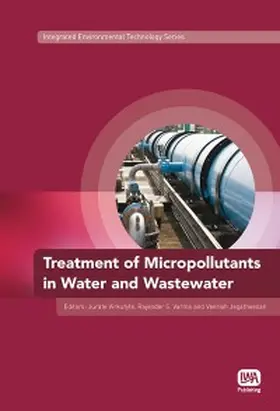 Virkutyte / Varma / Jegatheesan |  Treatment of Micropollutants in Water and Wastewater | eBook | Sack Fachmedien